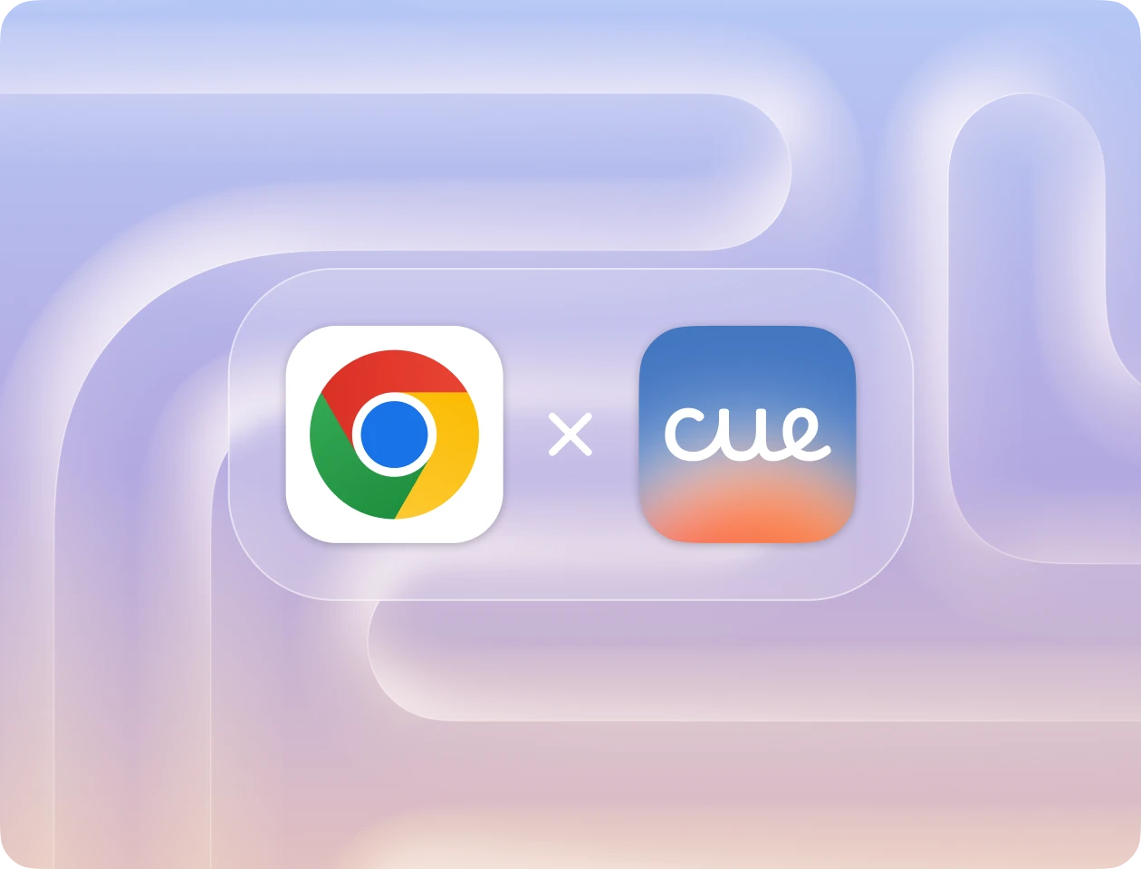 Chrome and Cue app icons